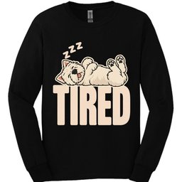 West Highland White Terrier Tired Dog Long Sleeve Shirt Gift For Dog Lover