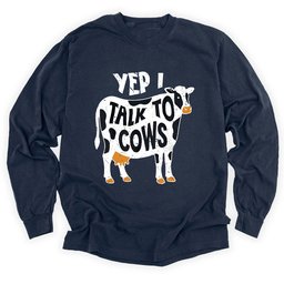 Yep I Talk To Cows Long Sleeve Shirt T Shirt Gift For Gardener