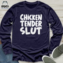 Chicken Tender Slut Unisex Long Sleeve Tee Gift For Animal Lover