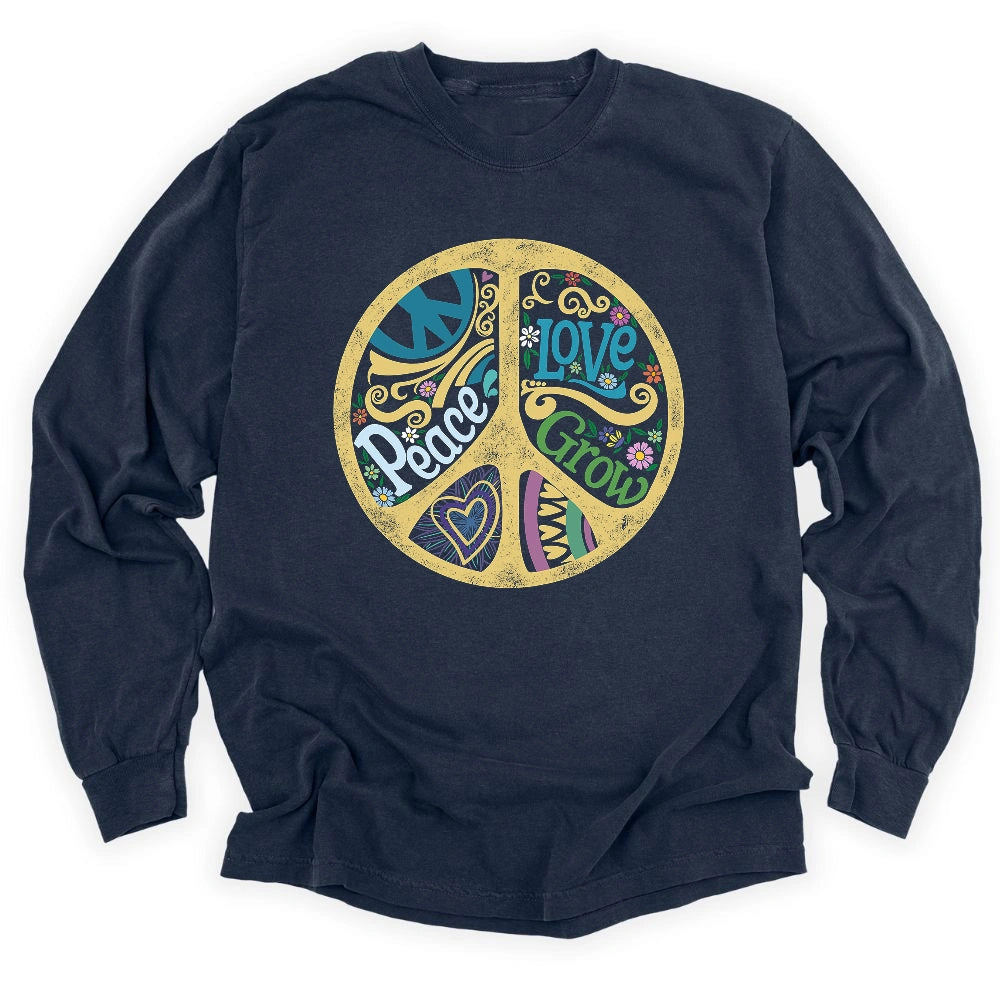 Grow Your Peace Long Sleeve Shirt T Shirt Gift For Gardener