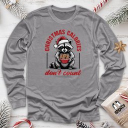 Christmas Calories Dont Count Unisex Long Sleeve Tee Gift For Animal Lover
