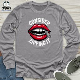 Consider Zipping IT Unisex Long Sleeve Tee Gift For Animal Lover