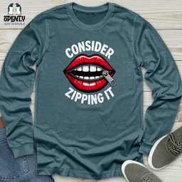 Consider Zipping IT Unisex Long Sleeve Tee Gift For Animal Lover