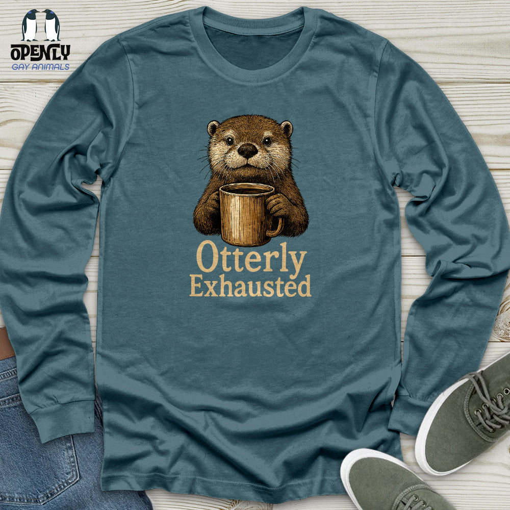 Otterly Exhausted Unisex Long Sleeve Tee Gift For Animal Lover