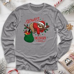 Slowest Delivery Ever Long Sleeve Tee Gift For Animal Lover