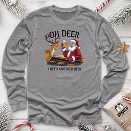 Oh Deer I Need Another Beer Unisex Long Sleeve Tee Gift For Animal Lover