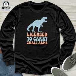 Licensed To Carry Unisex Long Sleeve Tee Gift For Animal Lover