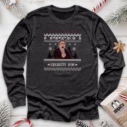 Serenity Now Unisex Long Sleeve Tee Gift For Animal Lover