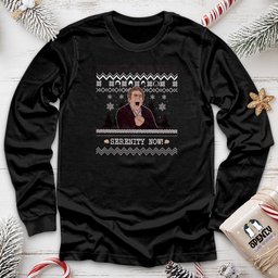 Serenity Now Unisex Long Sleeve Tee Gift For Animal Lover