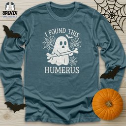I Found This Humerus Unisex Long Sleeve Tee Gift For Animal Lover