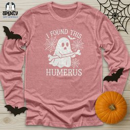 I Found This Humerus Unisex Long Sleeve Tee Gift For Animal Lover