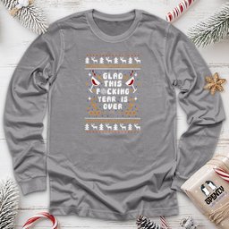 Glad This Fucking Year Is Over Unisex Long Sleeve Tee Gift For Animal Lover
