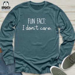Fun Fact I Dont Care Unisex Long Sleeve Tee Gift For Animal Lover