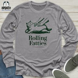 Funny Cat Rolling Fatties Cat Unisex Long Sleeve Tee Gift For Cat Lover