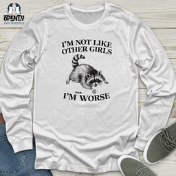 Im Not Like Other Girls Unisex Long Sleeve Tee Gift For Animal Lover