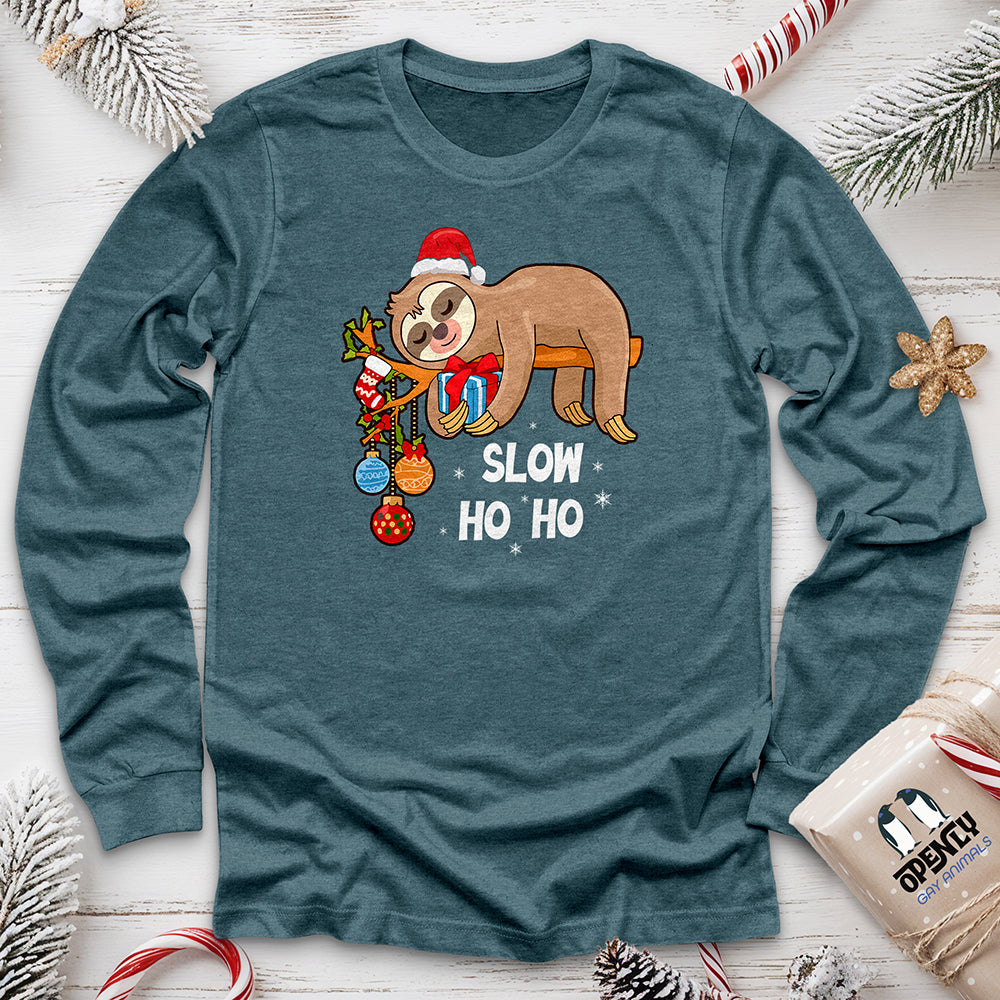 Slow Ho Ho Unisex Long Sleeve Tee Gift For Animal Lover