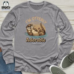 Im Otterly Adorable Unisex Long Sleeve Tee Gift For Animal Lover