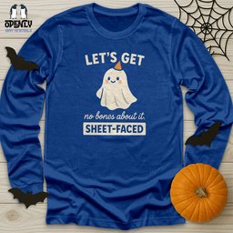 Lets Get Sheet Faced Unisex Long Sleeve Tee Gift For Animal Lover