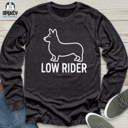Low Rider Unisex Long Sleeve Tee Gift For Animal Lover