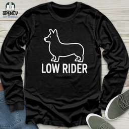 Low Rider Unisex Long Sleeve Tee Gift For Animal Lover