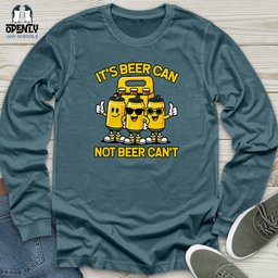 Its Beer Can Unisex Long Sleeve Tee Gift For Animal Lover