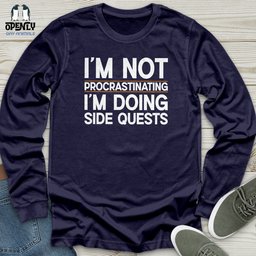 Im Not Procrastinating Im Doing Side Quests Unisex Long Sleeve Tee Gift For Animal Lover