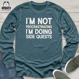 Im Not Procrastinating Im Doing Side Quests Unisex Long Sleeve Tee Gift For Animal Lover