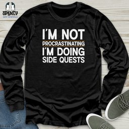 Im Not Procrastinating Im Doing Side Quests Unisex Long Sleeve Tee Gift For Animal Lover