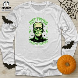 Just Trying To Keep IT Together Unisex Long Sleeve Tee Gift For Animal Lover