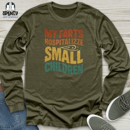 My Farts Hospitalizze Small Children Unisex Long Sleeve Tee Gift For Animal Lover