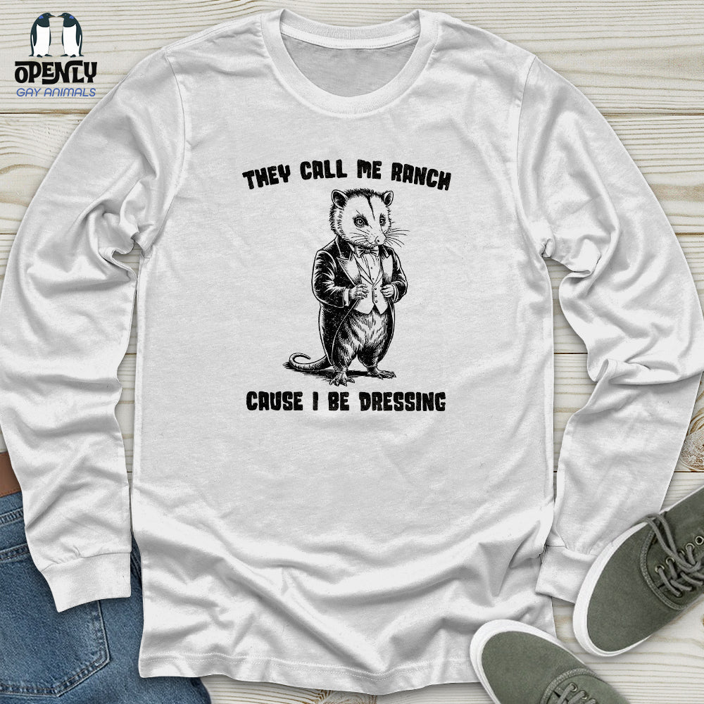 They Call Me Ranch Unisex Long Sleeve Tee Gift For Animal Lover