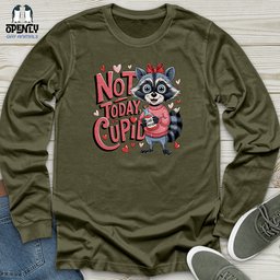 Not Today Cupid Unisex Long Sleeve Tee Gift For Animal Lover