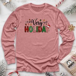 Very Holiday Unisex Long Sleeve Tee Gift For Animal Lover