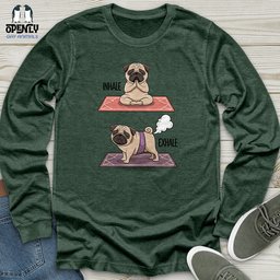 Inhale Exhale Dog Unisex Long Sleeve Tee Gift For Dog Lover