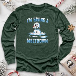 Im Having A Meltdown Unisex Long Sleeve Tee Gift For Animal Lover