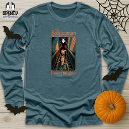 The Boogeyman Followed Me Home Unisex Long Sleeve Tee Gift For Animal Lover