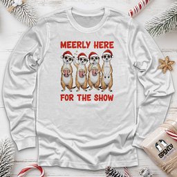 Meerly Here Unisex Long Sleeve Tee Gift For Animal Lover