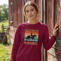 Id Rather Be Riding Longsleeve T Shirt Long Sleeve Shirt Gift For Horse Lover