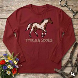 Trots And Spots Long Sleeve Tee Gift For Horse Lover