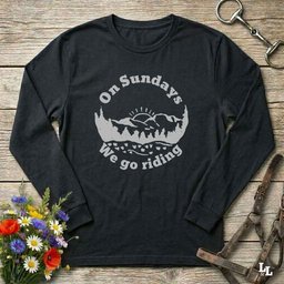 Sunday Riding Long Sleeve Tee Gift For Horse Lover