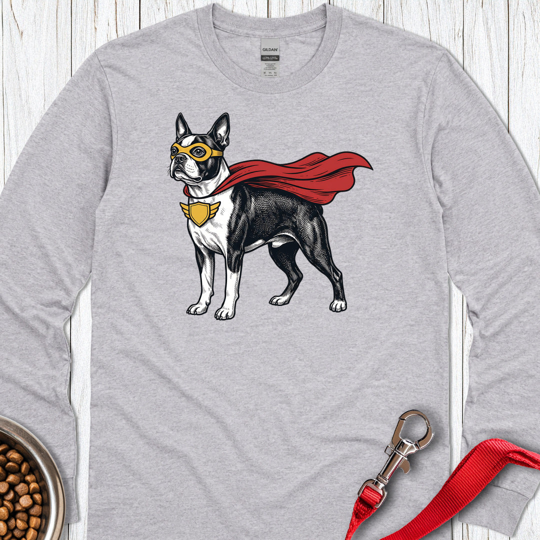 Boston Terrier Superhero Long Sleeve Shirt Gift For Dog Lover