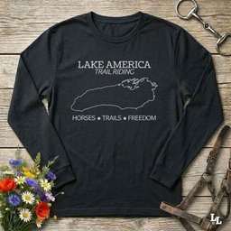 Lake America Trail Riding Long Sleeve Tee Gift For Horse Lover