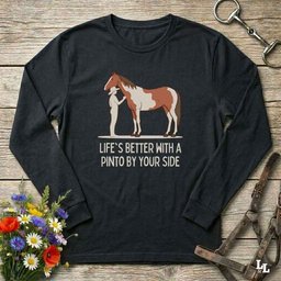 Lifes Better With A Pinto Long Sleeve Tee Gift For Horse Lover