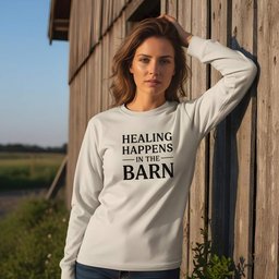Healing Happens In The Barn Long Sleeve Tee Gift For Horse Lover