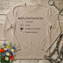 Easily Distracted By Horses Long Sleeve Tee Gift For Horse Lover