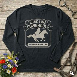 Long Live Cowghouls 1 Long Sleeve Tee Gift For Horse Lover