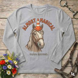 Almost Magical Long Sleeve Tee Gift For Horse Lover