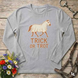 Trick Or Trot V2 Long Sleeve Tee Gift For Horse Lover