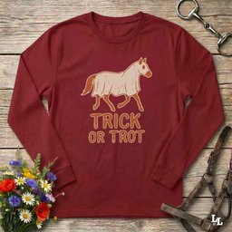 Trick Or Trot V2 Long Sleeve Tee Gift For Horse Lover