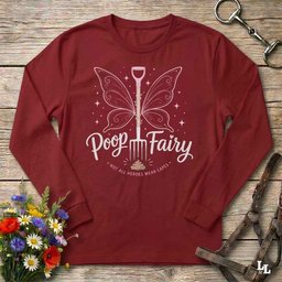 Poop Fairy Long Sleeve Tee Gift For Horse Lover